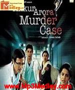 Ankur Arora Murder Case 2013 song download